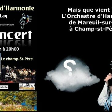 Concert de l’orchestre d’Harmonie de Mareuil sur Lay