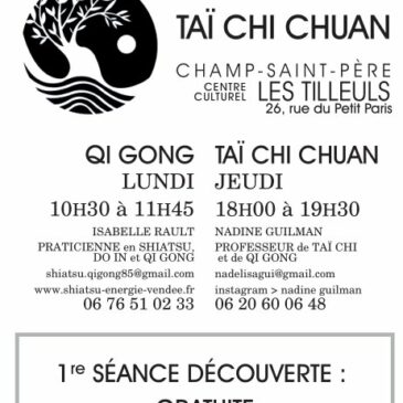 Découverte du Taï Chi Chuan et du QI GONG